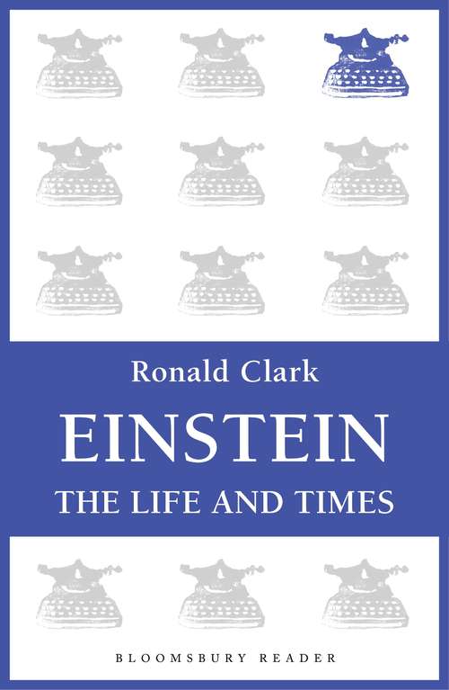 Book cover of Einstein: The Life and Times