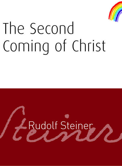 Book cover of The Second Coming of Christ