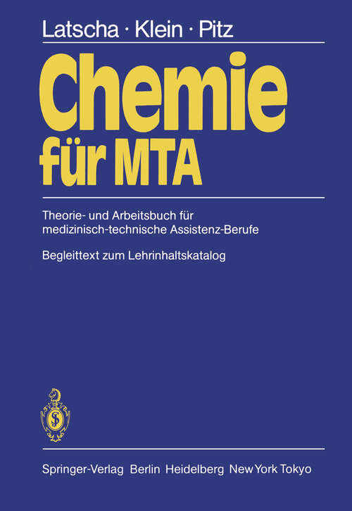 Book cover of Chemie für MTA: Theorie- und Arbeitsbuch für medizinisch-technische Assistenz-Berufe (1983)