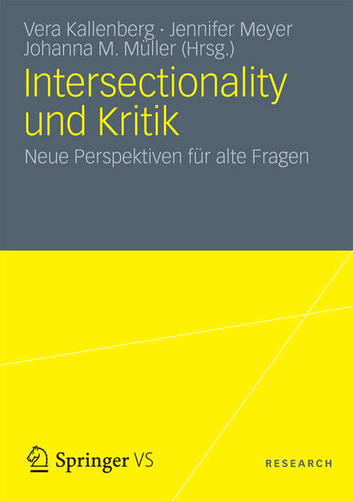 Book cover of Intersectionality und Kritik: Neue Perspektiven für alte Fragen (2013)