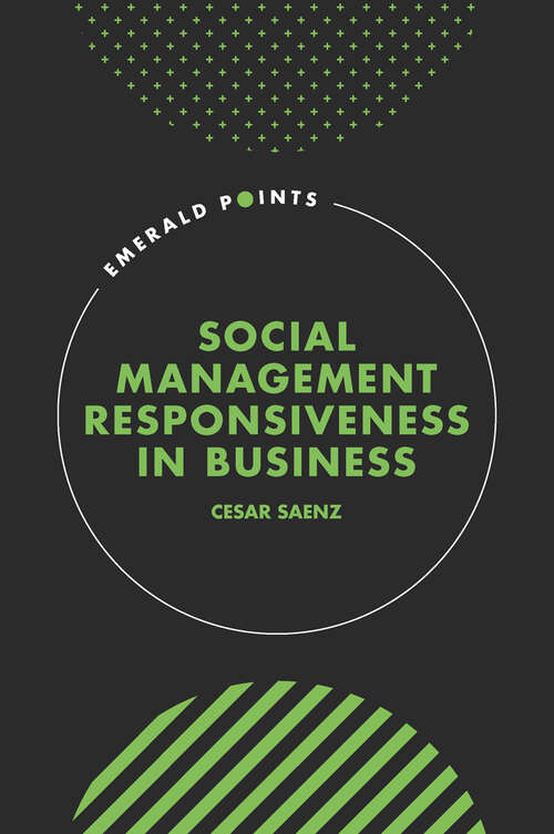 Book cover of Social Management Responsiveness in Business (Emerald Points)