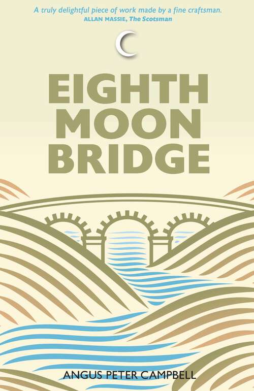 Book cover of Eighth Moon Bridge