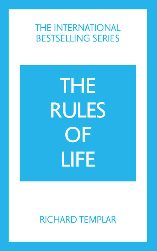 Book cover of Rules of Life: A Personal Code For Living A Better, Happier, More Successful Kind Of Life (5)