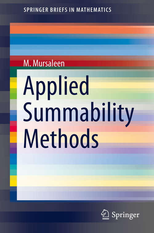 Book cover of Applied Summability Methods (2014) (SpringerBriefs in Mathematics)