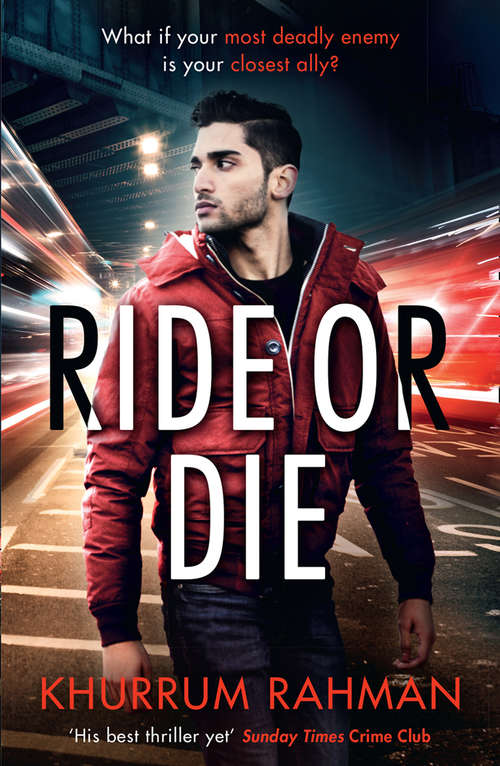 Book cover of Ride or Die (ePub edition) (Jay Qasim #3)