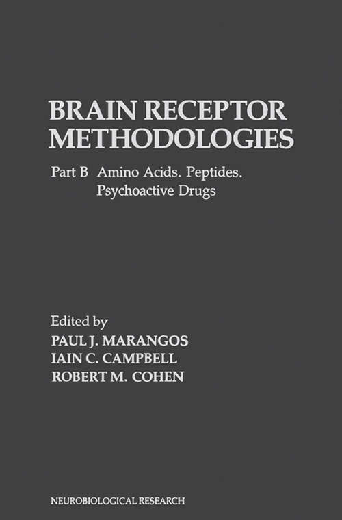 Book cover of Brain Receptor Methodologies: Amino Acids. Peptides. Psychoactive Drugs