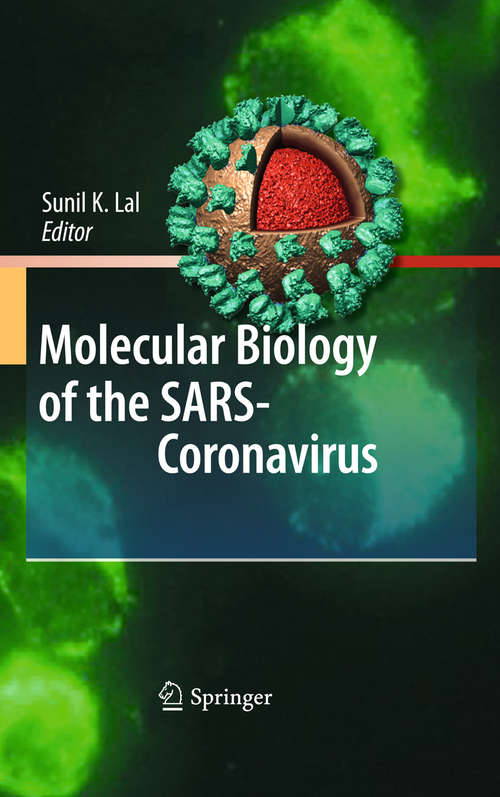 Book cover of Molecular Biology of the SARS-Coronavirus (2010)