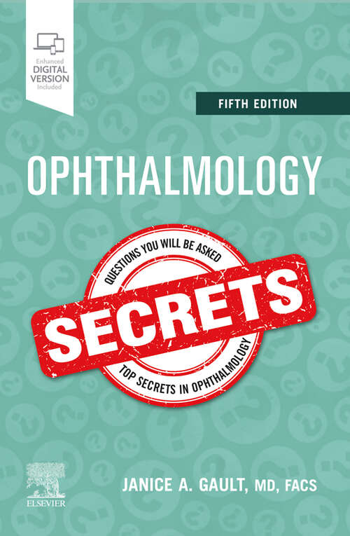 Book cover of Ophthalmology Secrets E-Book (Secrets)