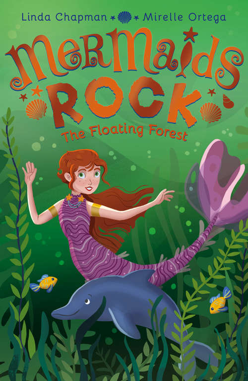 Book cover of The Floating Forest (Mermaids Rock #2)