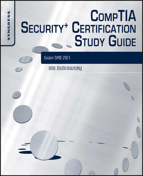 Book cover of CompTIA Security+ Certification Study Guide: Exam SY0-201 3E (3)