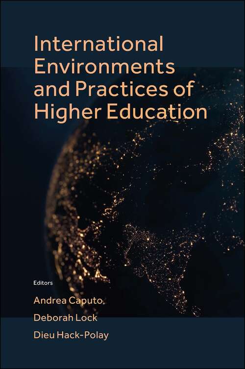 Book cover of International Environments and Practices of Higher Education