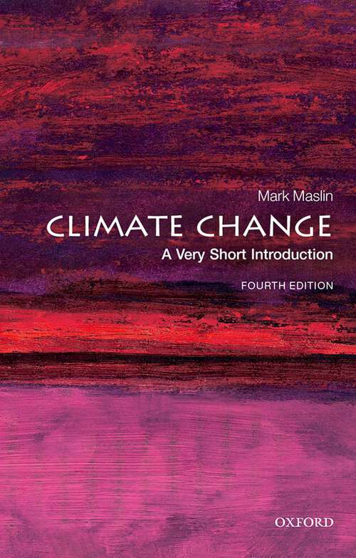 Book cover of Climate Change: A Very Short Introduction (Very Short Introductions)