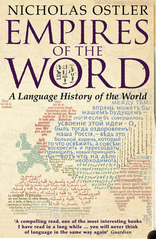Book cover of Empires of the Word: A Language History Of The World (ePub edition)