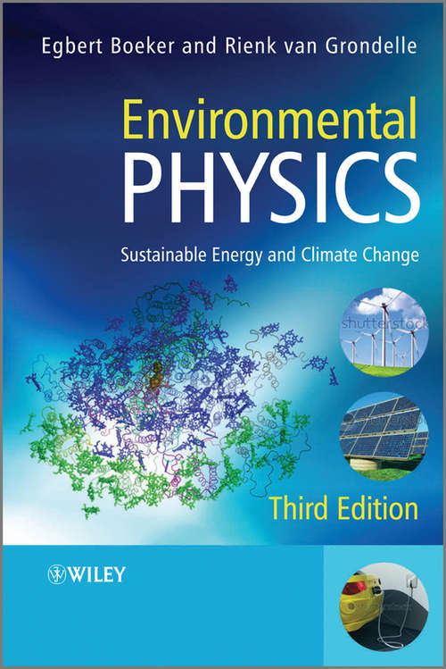 Book cover of Environmental Physics: Sustainable Energy and Climate Change (3)