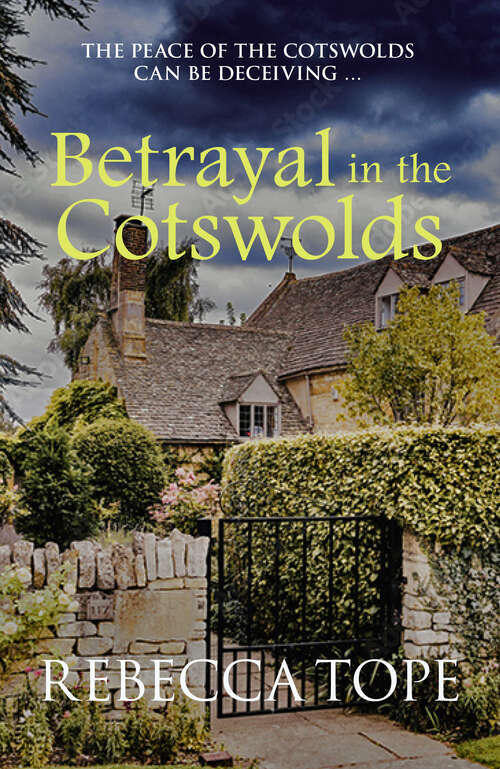 Book cover of Betrayal in the Cotswolds: The peace of the Cotswolds can be deceiving … (Cotswold Mysteries #20)