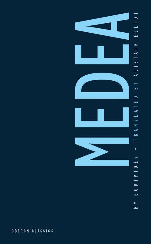 Book cover of Medea (Drama Classics)