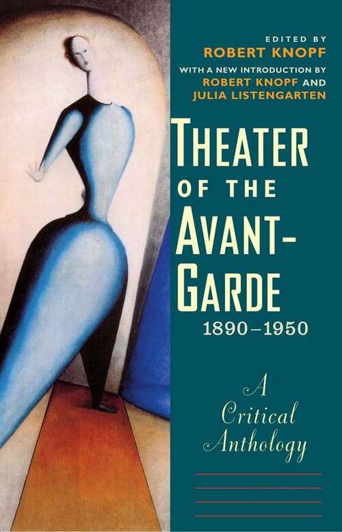 Book cover of Theater Of The Avant-garde, 1890-1950: A Critical Anthology
