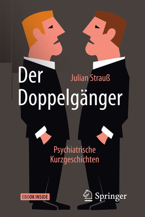 Book cover of Der Doppelgänger: Psychiatrische Kurzgeschichten