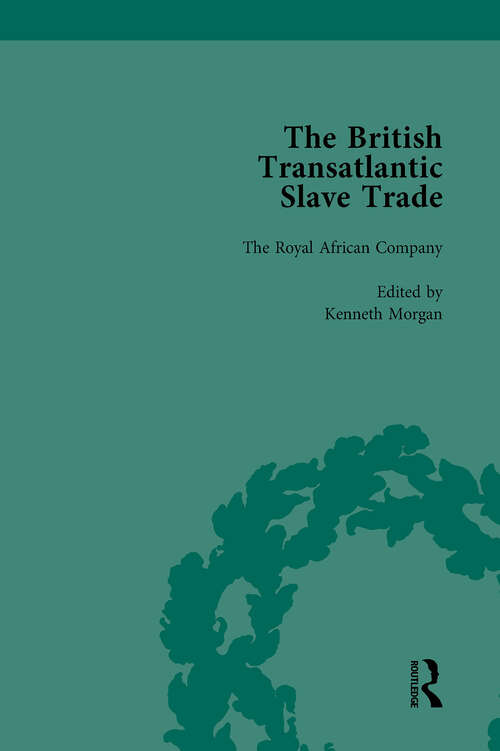 Book cover of The British Transatlantic Slave Trade Vol 2