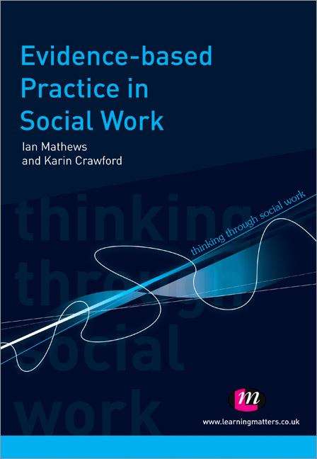 Book cover of Evidence-based Practice in Social Work (1st edition) (PDF)