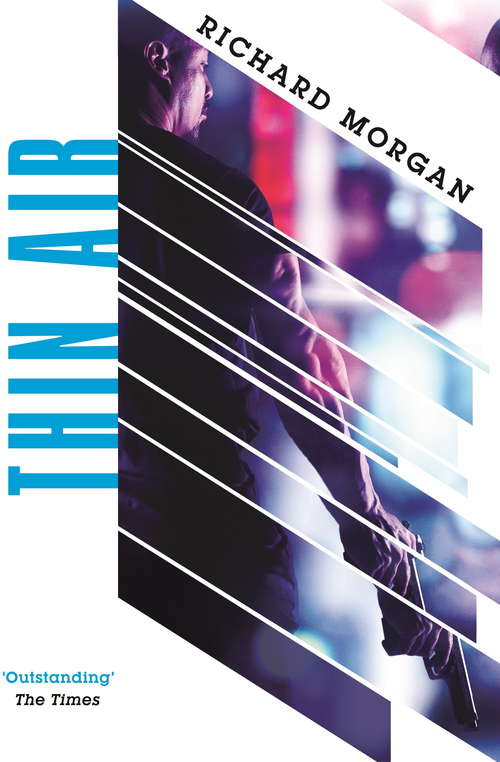 Book cover of Thin Air: From the author of Netflix's Altered Carbon (Gollancz S. F. Ser.)