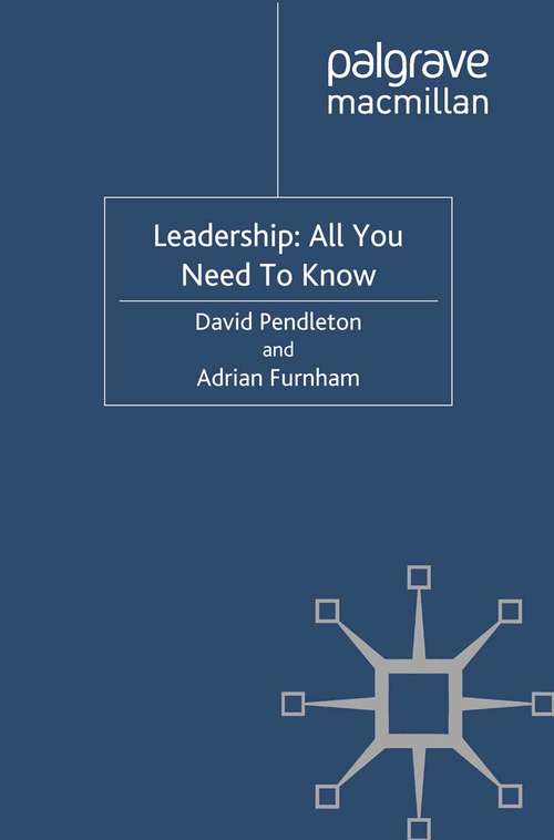 Book cover of Leadership: All You Need To Know (2012)