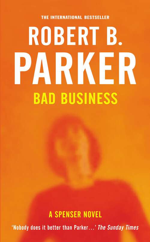 Book cover of Bad Business (A Spenser Novel #31)