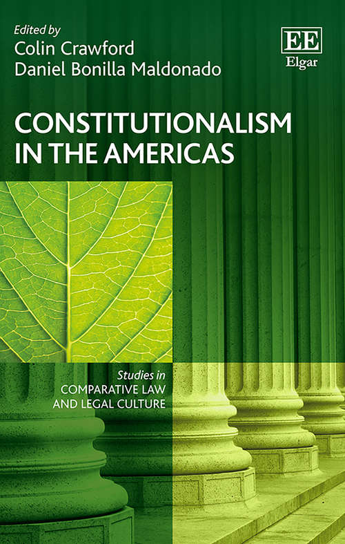 Book cover of Constitutionalism in the Americas (Studies in Comparative Law and Legal Culture series)