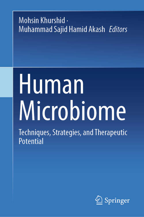 Book cover of Human Microbiome: Techniques, Strategies, and Therapeutic Potential (2024)