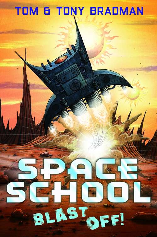 Book cover of Blast Off! (Space School)