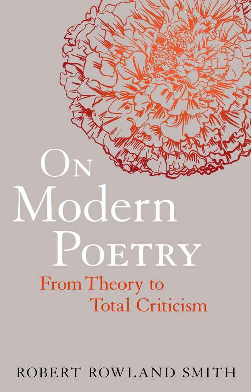Book cover of On Modern Poetry: From Theory to Total Criticism