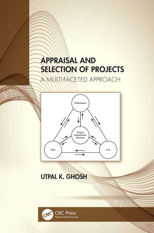 Book cover of Appraisal and Selection of Projects: A Multi-faceted Approach