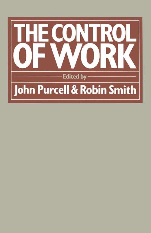 Book cover of The Control of Work: (pdf) (1st ed. 1979)