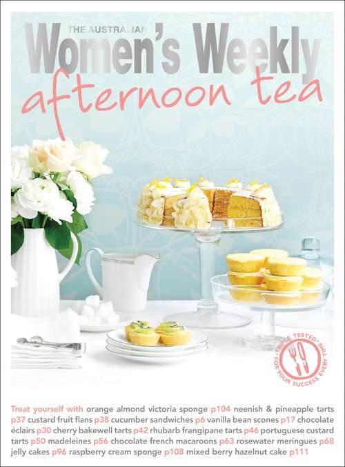Book cover of Afternoon Tea (The Australian Women's Weekly Essentials #5)