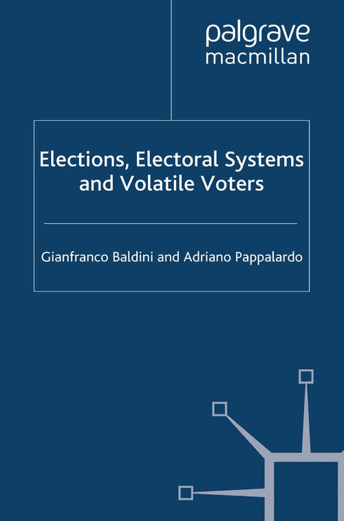 Book cover of Elections, Electoral Systems and Volatile Voters (2009)