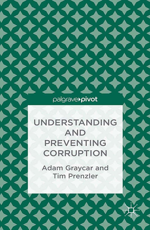Book cover of Understanding and Preventing Corruption (2013) (Crime Prevention and Security Management)