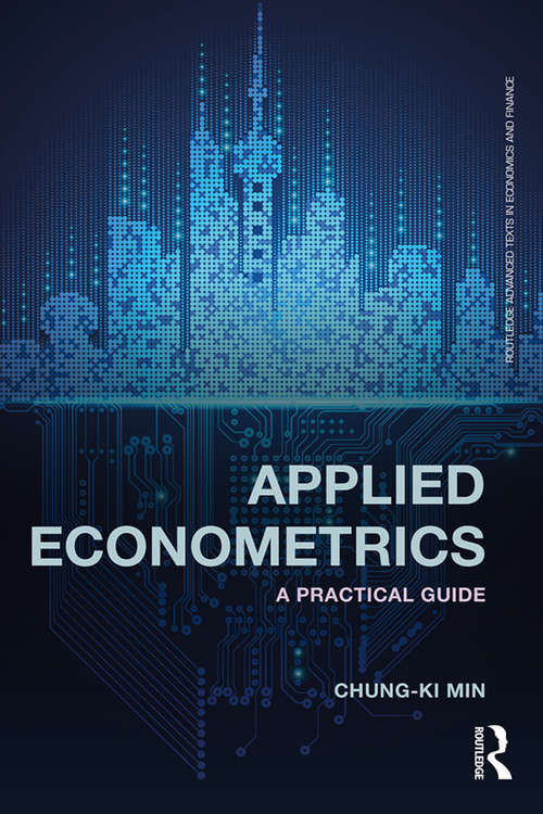 Book cover of Applied Econometrics: A Practical Guide (Routledge Advanced Texts in Economics and Finance)