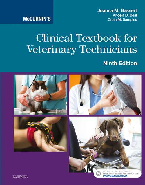 Book cover of McCurnin's Clinical Textbook for Veterinary Technicians - E-Book: McCurnin's Clinical Textbook for Veterinary Technicians - E-Book (9)