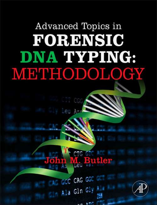 Book cover of Advanced Topics in Forensic DNA Typing: Methodology (3)
