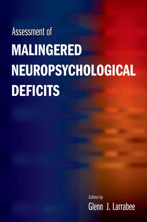 Book cover of Assessment of Malingered Neuropsychological Deficits