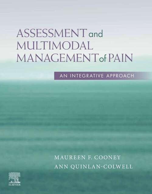 Book cover of Assessment and Multimodal Management of Pain: An Integrative Approach