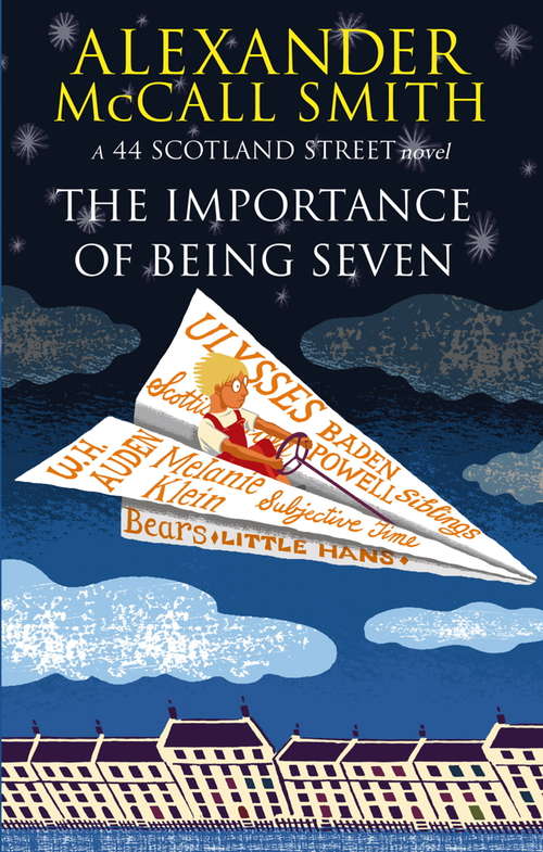 Book cover of The Importance Of Being Seven (44 Scotland Street #6)