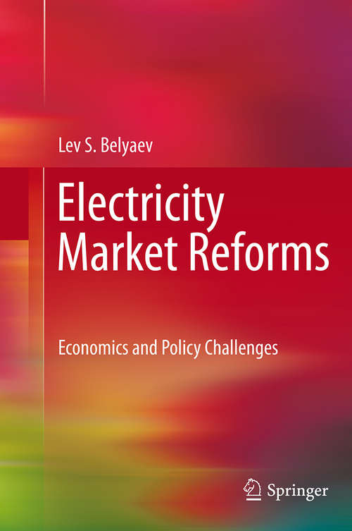 Book cover of Electricity Market Reforms: Economics and Policy Challenges (2011)