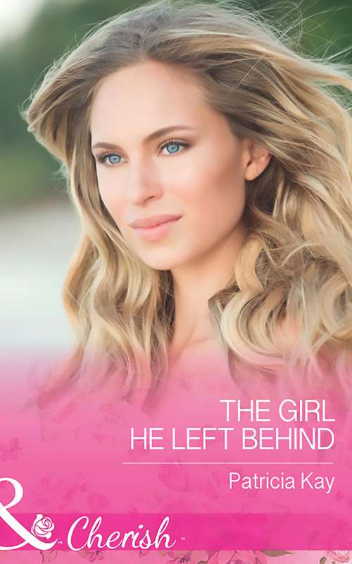 Book cover of The Girl He Left Behind (ePub edition) (The Crandall Lake Chronicles #2)