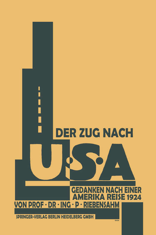 Book cover of Der Zug nach U.S.A.: Gedanken nach einer Amerika-Reise 1924 (1925)