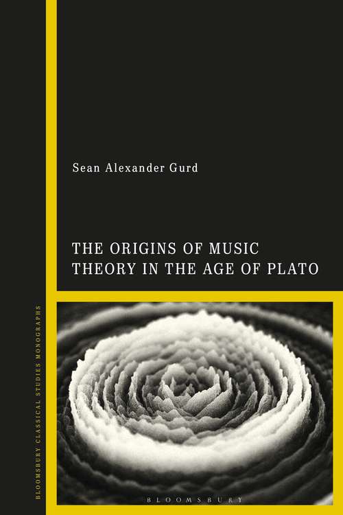 Book cover of The Origins of Music Theory in the Age of Plato