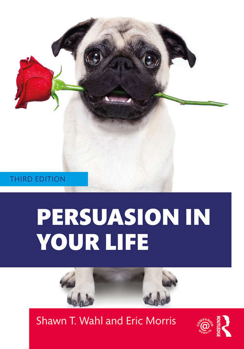 Book cover of Persuasion in Your Life (3)