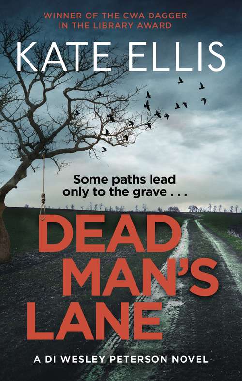 Book cover of Dead Man's Lane: Book 23 in the DI Wesley Peterson crime series (Wesley Peterson)