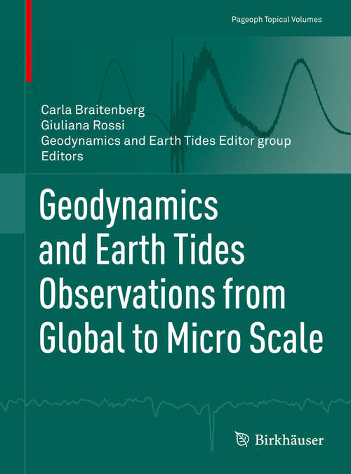 Book cover of Geodynamics and Earth Tides Observations from Global to Micro Scale (1st ed. 2019) (Pageoph Topical Volumes)