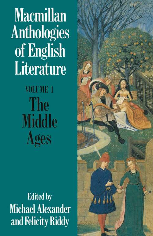 Book cover of The Middle Ages (1st ed. 1989) (Anthologies of English Literature)